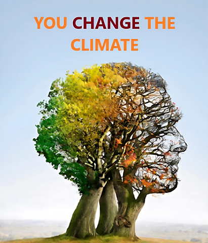"You change the climate" This message is presented next to a group of trees that create an abstract human head, conveying a message that humanity is interspersed with nature.